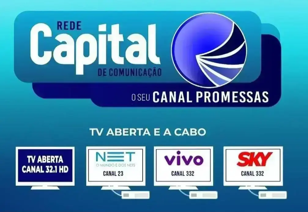 Arte da Rede Capital com os canais 32.1 HD, NET 23, Vivo 332 e Sky 332